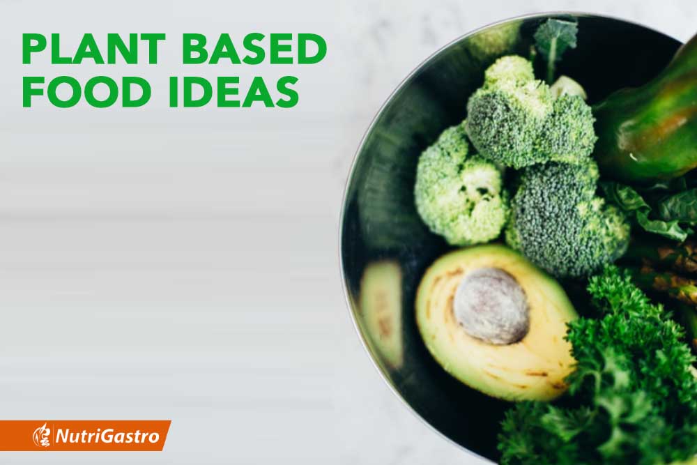 Plant based food ideas