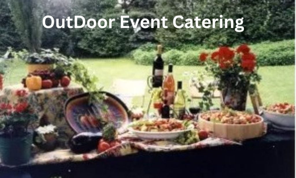 Catering for Outdoor Events